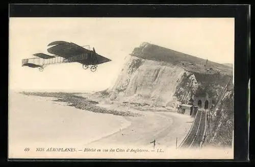 AK Blériot en vue des Cotés d`Angleterre, Eindecker-Flugzeug