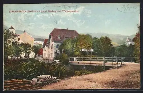 AK Kirchberg a. Wechsel, Hotel Neuhold und Wolfgangskirche