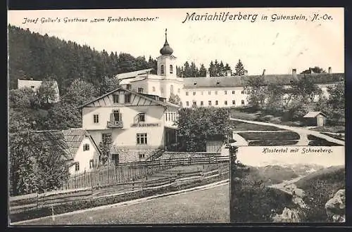 AK Gutenstein /N.-Oe., Mariahilferberg, Josef Gallers Gasthaus zum Handschumacher, Klostertal