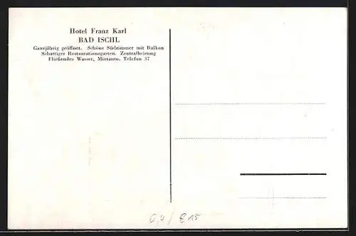 AK Bad Ischl, Hotel Franz Karl, Vorder- und Rückseite vom Haus, Speisesaal