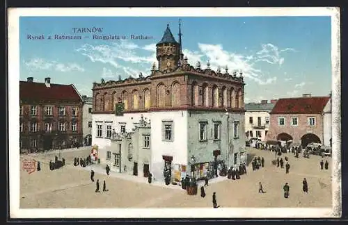 AK Tarnów, Rynek z Ratuszem, Ringplatz u. Rathaus