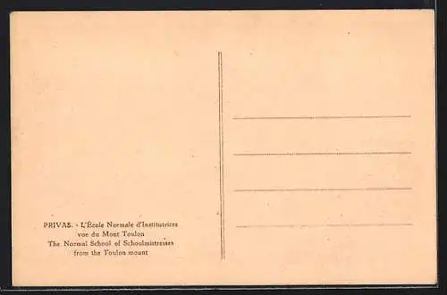 AK Privas, L`École Normale d`Institutrices vue du Mont Toulon