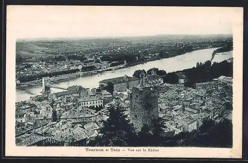 AK Tournon, Tain, Vue sur le Rhône