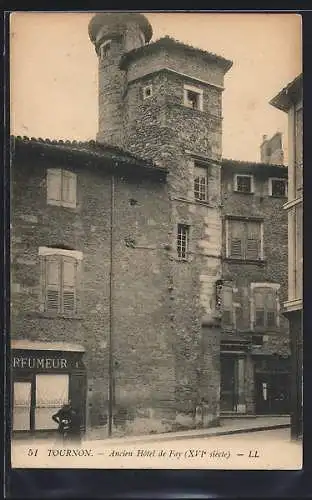 AK Tournon, Ancien Hôtel de Fay