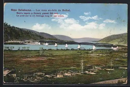 AK Baikal, Le pont sur la riv. Selenga