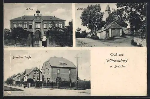 AK Wilschdorf, Dresdner Strasse, Schule, Kirche