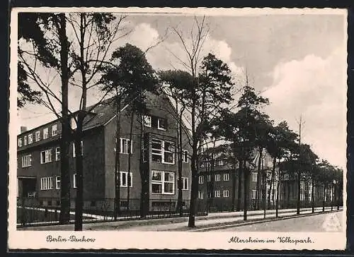 AK Berlin-Pankow, Altersheim im Volkspark