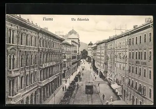 AK Fiume, Via Adamich, Strassenbahn