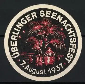 Reklamemarke Überlingen, Seenachtsfest 1937, Feuerwerk