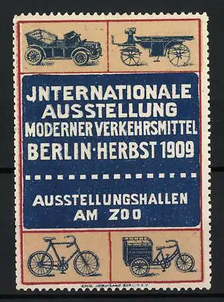 Reklamemarke Berlin, Internationale Ausstellung moderner Verkehrsmittel 1909, Auto, Lastenrad, Fahrrad