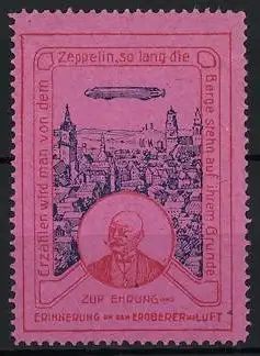 Reklamemarke Zur Ehrung und Erinnerung an den Eroberer der Welt, Graf Zeppelin und Luftschiff