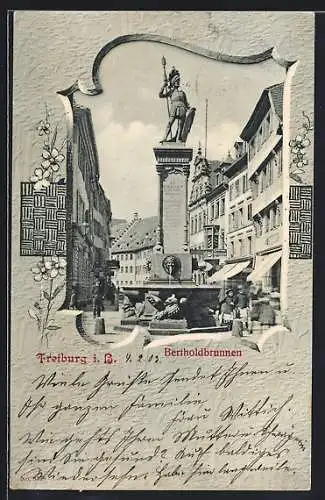 AK Freiburg i. B., Bertholdbrunnen, Strassenpartie