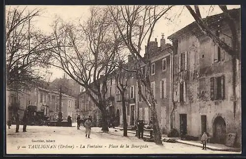 AK Taulignan, La Fontaine, Place de la Bourgade