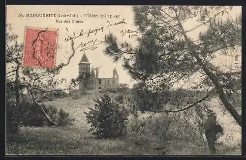 AK Sainte-Marguerite, L`Hôtel de la plage vue des dunes