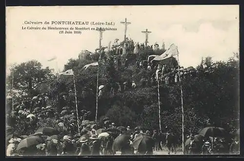 AK Pontchâteau, Le Calvaire du Bienheureux de Montfort et Pontchâteau, 21 Juin 1910