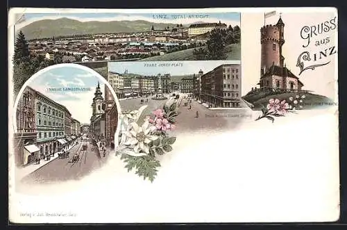 Lithographie Linz a. D., Franz Josef-Platz, Innere Landstrasse, Franz Josef-Warte und Totalansicht