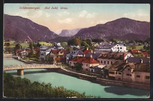 AK Bad Ischl-Gries, Ortsansicht mit Brücke