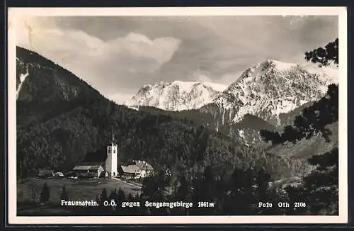 AK Frauenstein /O. Ö., Ansicht gegen das Sengsengebirge