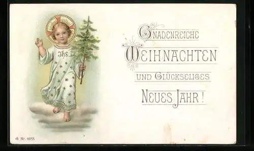 AK Gnadenreiche Weihnachten, Christkind mit Weihnachtsbaum und Heiligenschein