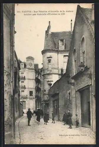 AK Nantes, Rue Fénelon et tourelle de la maison habitée par Gabrielle d`Estrées en 1598