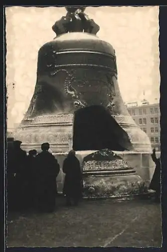 Foto-AK Moskau, Zerbrochene Zar-Glocke, Die grösste Glocke der Welt