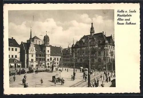 AK Halle a. S., Marktplatz, Altes und Neues Rathaus