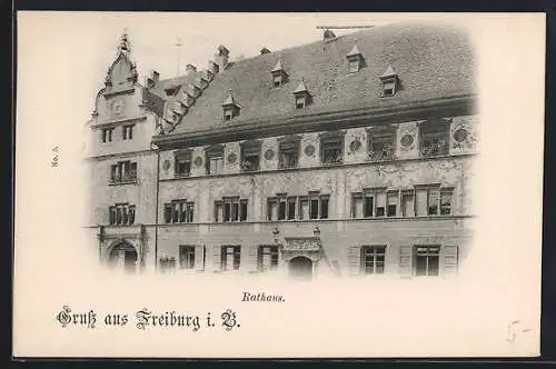 AK Freiburg i. B., Das Rathaus