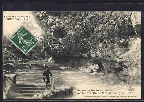 AK Grignan, Grotte de Rochecourbière promenade favorite de Mme de Sévigné