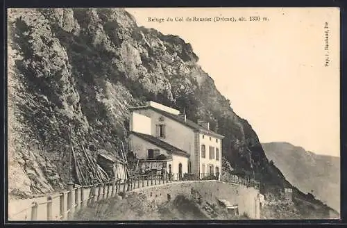 AK Col de Rousset, Refuge au Col de Rousset, Drôme, alt. 1330 m