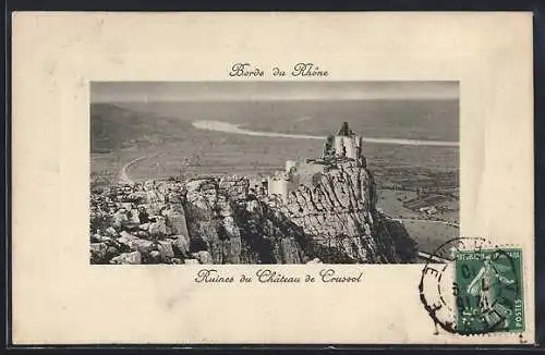 AK Crussol, Ruines du Château de Crussol sur les bords du Rhône