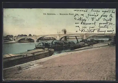 AK Valence, Nouveau Pont avec péniches sur le quai