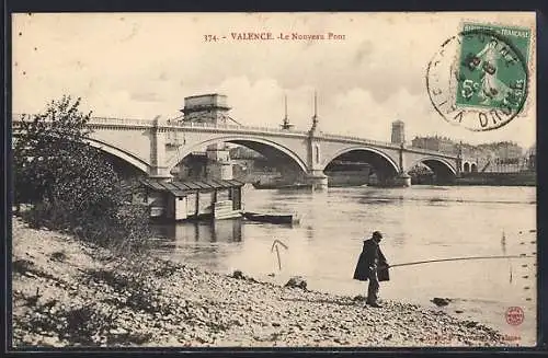 AK Valence, Le Nouveau Pont et pêcheur au bord du fleuve