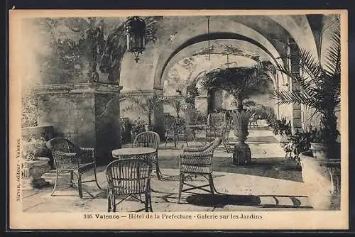 AK Valence, Hôtel de la Préfecture, Galerie sur les Jardins