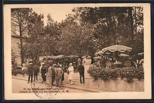 AK La Baule-sur-Mer, L`heure du Porto, Ker-Causette