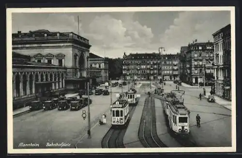 AK Mannheim, Strassenbahnen am Bahnhof