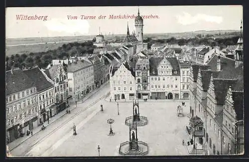 AK Wittenberg / Lutherstadt, Vom Turme der Marktkirche gesehen