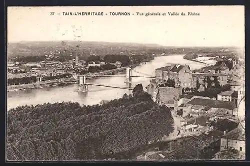 AK Tain-l`Hermitage, Vue générale et Vallée du Rhône