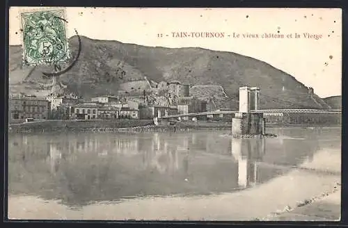 AK Tain-Tournon, Le vieux château et la Vierge