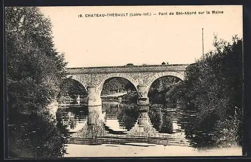 AK Chateau-Thébault, Pont de Bel-Abord sur la Maine