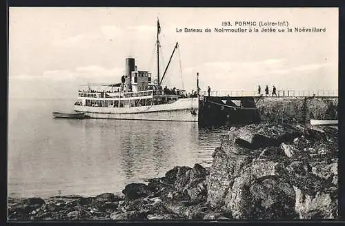 AK Pornic, Le Bateau de Noirmoutier à la Jetée de la Noëveillard