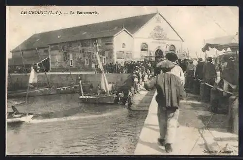 AK Le Croisic, La Poissonnerie et le Quai animé