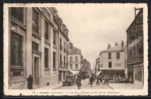 AK Ancenis, La Rue d`Anjou et la Caisse d`Epargne