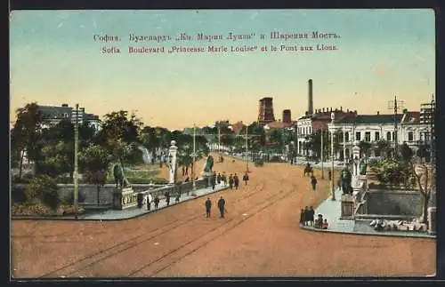 AK Sofia, Boulevard Princesse Marie Louise et le Pont aux Lions