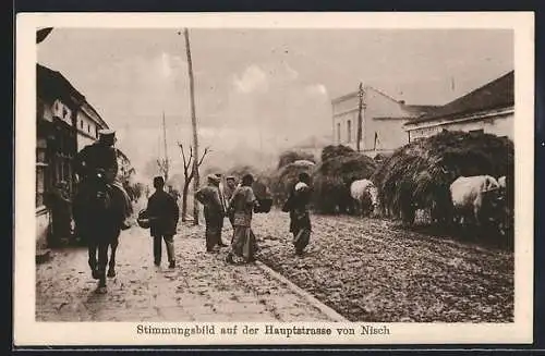 AK Nisch, Stimmungsbild auf der Hauptstrasse