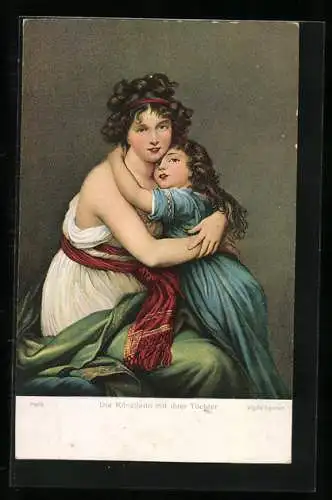 Künstler-AK Stengel & Co. Nr.29876: Portrait de Mme Le Brun et de sa fille