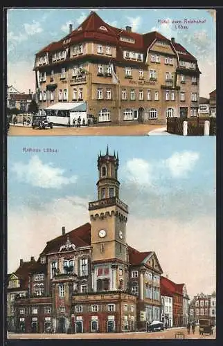 AK Löbau, Hotel zum Reichshof und Rathaus