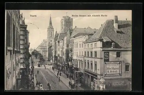 AK Thorn, Breite Strasse mit Altstädt. Markt und Strassenbahn