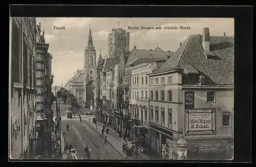 AK Thorn, Breite Strasse mit Strassenbahn und Altstädt. Markt