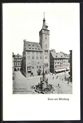 AK Würzburg, Altes Rathaus mit Grafen Eckards-Turm