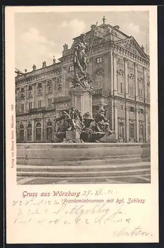 AK Würzburg, Frankoniabrunnen mit kgl. Schloss